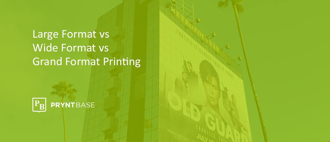 Large-Format-Printing-vs-Wide-Format-Printing-vs-Grand-Format-Printing