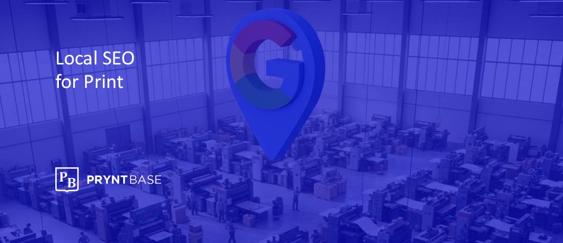 SEO Strategies Print Shops Use to Rank for Local Business