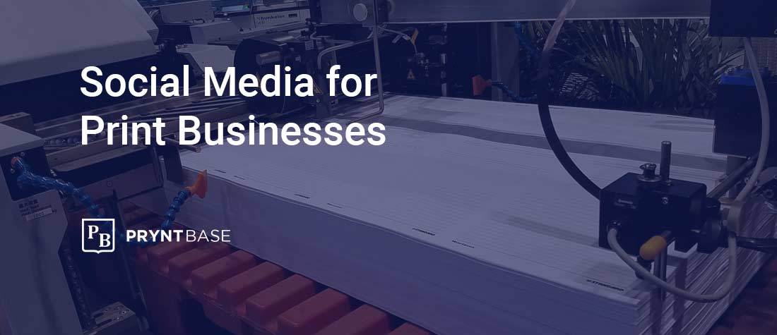 Social for Print Businesses